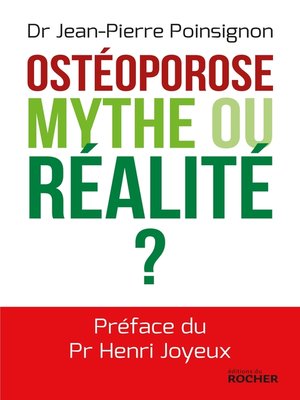 cover image of Ostéoporose. Mythe ou réalité ?